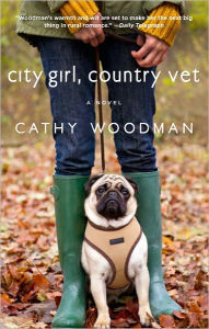 Title: City Girl, Country Vet, Author: Cathy Woodman