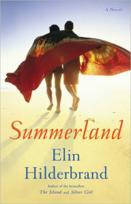 Title: Summerland, Author: Elin Hilderbrand