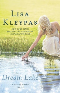 Title: Dream Lake, Author: Lisa Kleypas