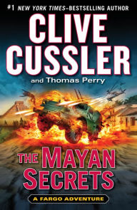 The Mayan Secrets (Fargo Adventure Series #5)