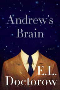 Title: Andrew's Brain, Author: E. L. Doctorow