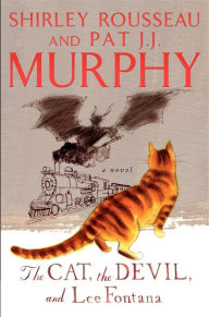 Title: The Cat, The Devil, and Lee Fontana, Author: Shirley Rousseau Murphy