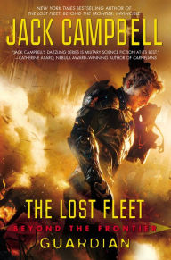 Title: Guardian (Lost Fleet: Beyond the Frontier Series #3), Author: Jack Campbell