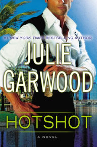 Title: Hotshot, Author: Julie Garwood