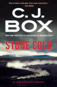 Title: Stone Cold (Joe Pickett Series #14), Author: C. J. Box