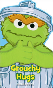 Title: Sesame Street Grouchy Hugs! (Sesame Street Hugs Series), Author: Sesame Street