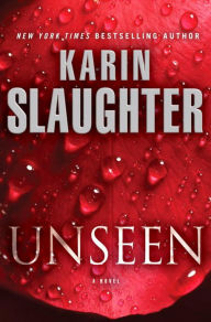 Title: Unseen (Will Trent Series #7), Author: Karin Slaughter