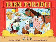 Title: Farm Parade!, Author: Thom Wiley