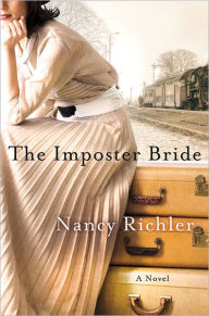 Title: The Imposter Bride, Author: Nancy Richler