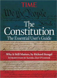 Title: TIME - The Constitution: The Essential User's Guide, Author: Richard Stengel