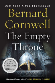 Title: The Empty Throne (Last Kingdom Series #8) (Saxon Tales), Author: Bernard Cornwell