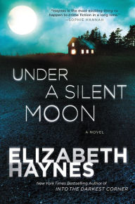 Title: Under a Silent Moon, Author: Elizabeth Haynes