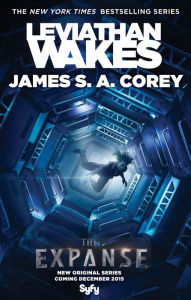 Title: Leviathan Wakes (Expanse Series #1) (Media Tie-In Edition), Author: James S. A. Corey