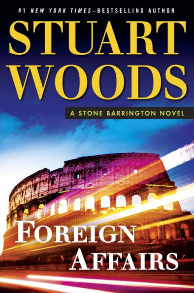 Foreign Affairs (Stone Barrington Series #35)