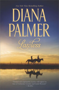 Title: Lawless, Author: Diana Palmer