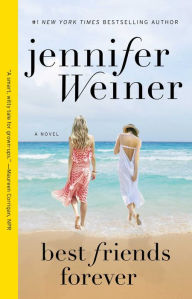 Title: Best Friends Forever, Author: Jennifer Weiner