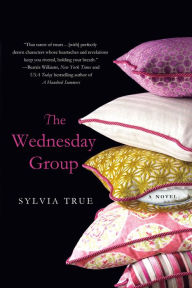 Title: The Wednesday Group, Author: Sylvia True