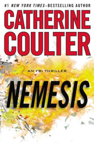 Title: Nemesis (FBI Series #19), Author: Catherine Coulter