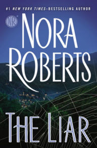 Title: The Liar, Author: Nora Roberts