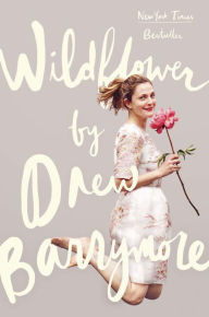 Title: Wildflower, Author: Drew Barrymore