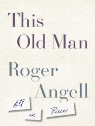 Baseball Essays Writings Baseball Softball Bn Outlet Title This Old Man All In Pieces Author Roger Angell Simple Essays For High School Students also Custom Writing Service Number Proposal Example Essay