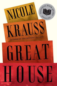 Title: Great House, Author: Nicole Krauss