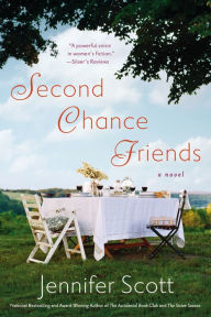 Title: Second Chance Friends, Author: Jennifer Scott