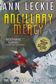 Title: Ancillary Mercy, Author: Ann Leckie