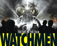 Title: Watchmen: The Art of the Film, Author: Peter Aperlo