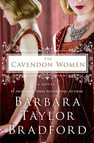 Title: The Cavendon Women, Author: Barbara Taylor Bradford