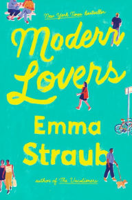 Title: Modern Lovers, Author: Emma Straub