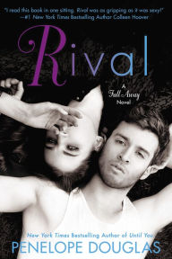 Title: Rival (Fall Away Series #2), Author: Penelope Douglas