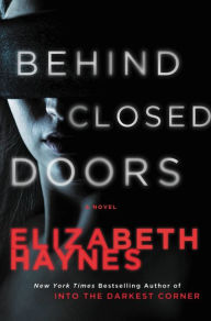 Title: Behind Closed Doors, Author: Elizabeth Haynes