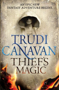 Title: Thief's Magic, Author: Trudi Canavan