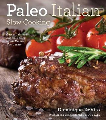 Paleo Italian Slow Cooking