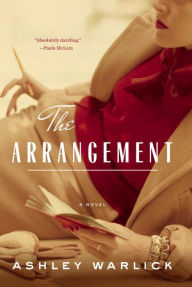 Title: The Arrangement, Author: Ashley Warlick