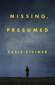 Title: Missing, Presumed, Author: Susie Steiner