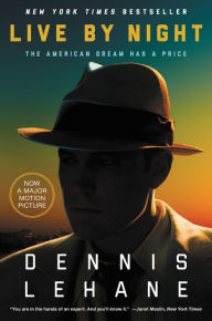 Title: Live by Night, Author: Dennis Lehane