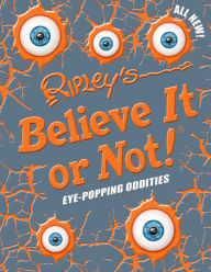 Title: Ripley's Believe It or Not! Eye Popping Oddities, Author: Mardahl