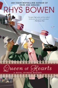 Title: Queen of Hearts (Royal Spyness Series #8), Author: Rhys Bowen