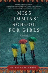 Title: Miss Timmins' School for Girls, Author: Nayana Currimbhoy