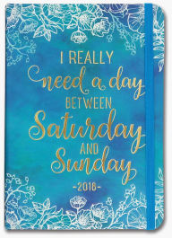 Title: 2018 Weekly Planner 5x7 I Really Need a Day Bound Engagement Calendar, Author: Peter Pauper