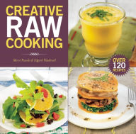 Title: Creative Raw Cooking, Author: Merce Passola