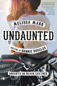 Title: Undaunted: Knights in Black Leather, Author: Melissa Marr