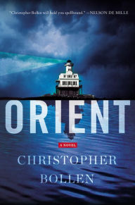 Title: Orient, Author: Christopher Bollen