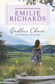 Title: Endless Chain (Shenandoah Album Series), Author: Emilie Richards