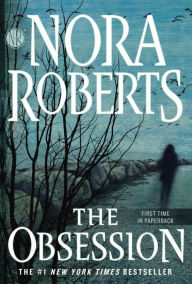 Title: The Obsession, Author: Nora Roberts