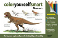 Title: Color Yourself Smart: Dinosaurs, Author: DJ Cappuccino