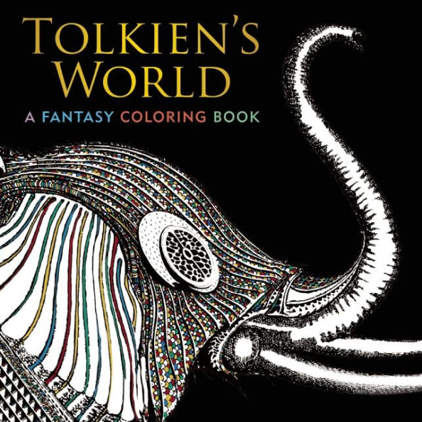 Tolkien's World: A Fantasy Coloring Book