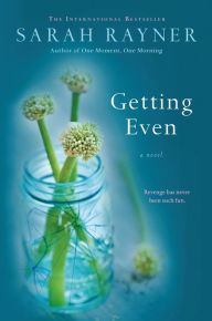 Title: Getting Even, Author: Sarah Rayner